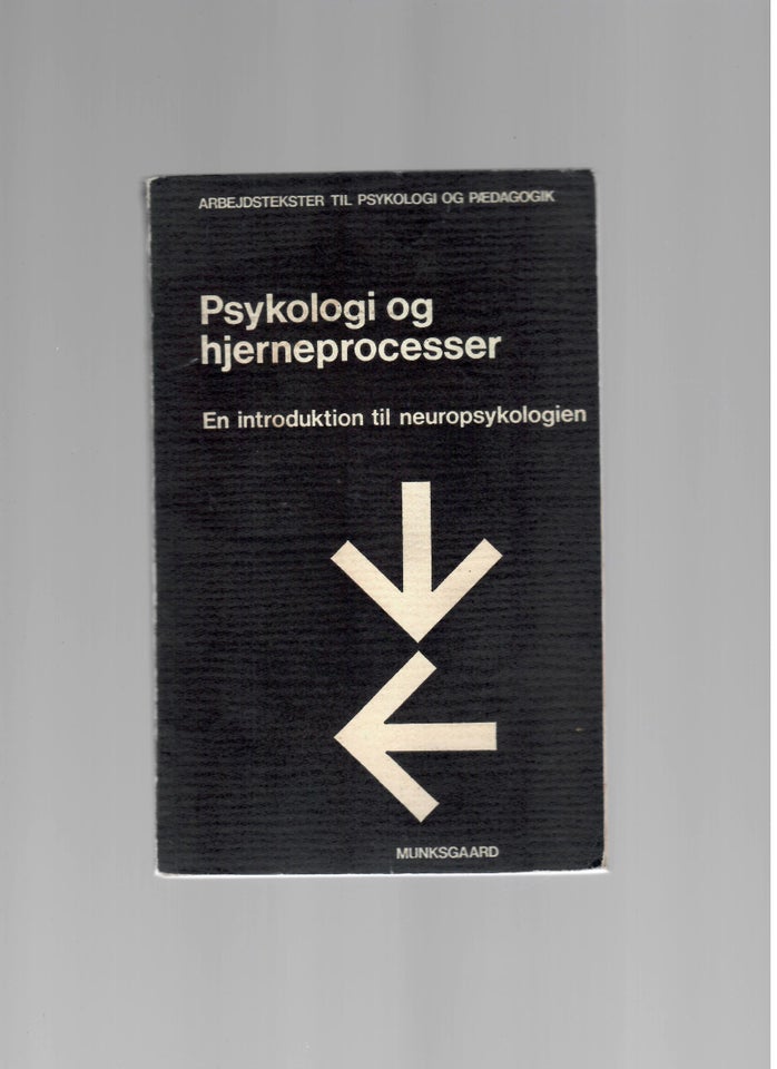 Psykologi og hjerneprocesser,