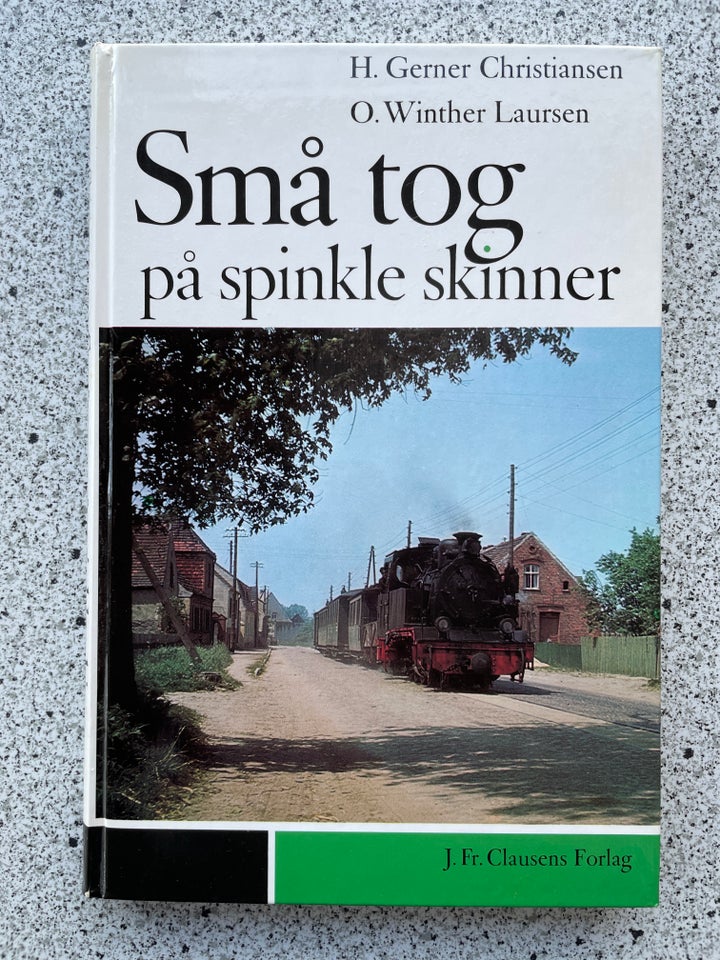 Små tog på spinkle skinner, H.