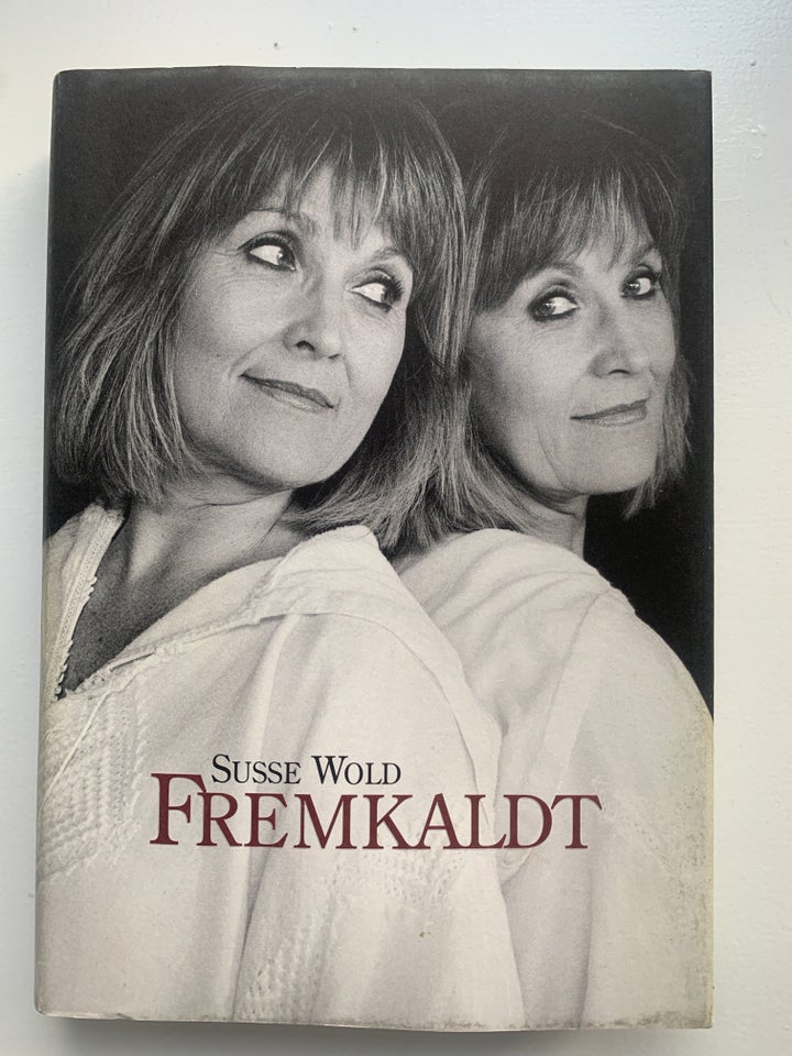 Fremkaldt, Susse Wold