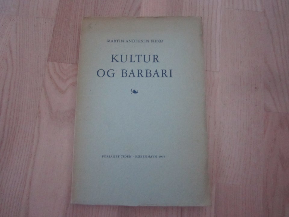 Kultur og Barbari, Martin Andersen