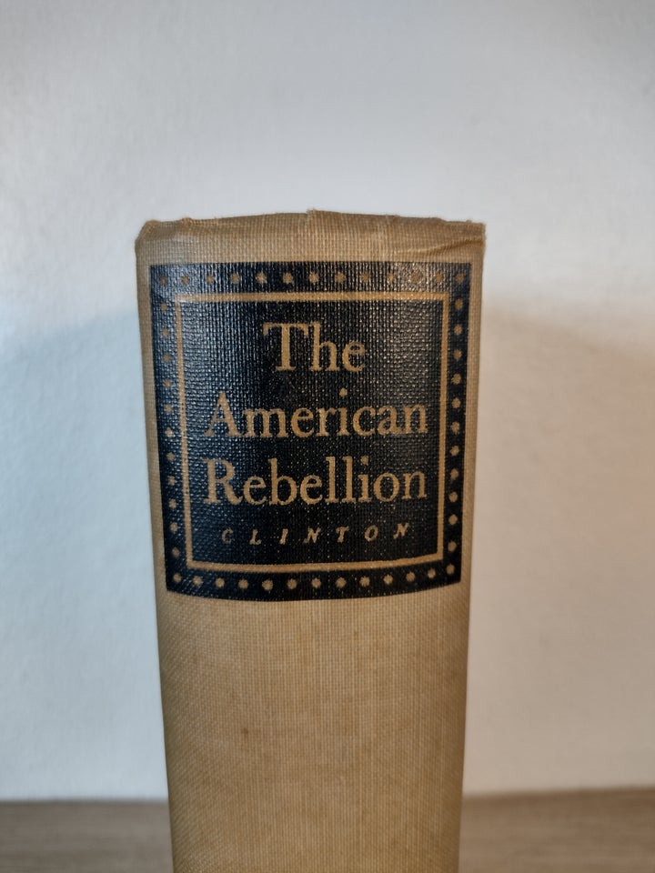 The American Rebellion , William B.