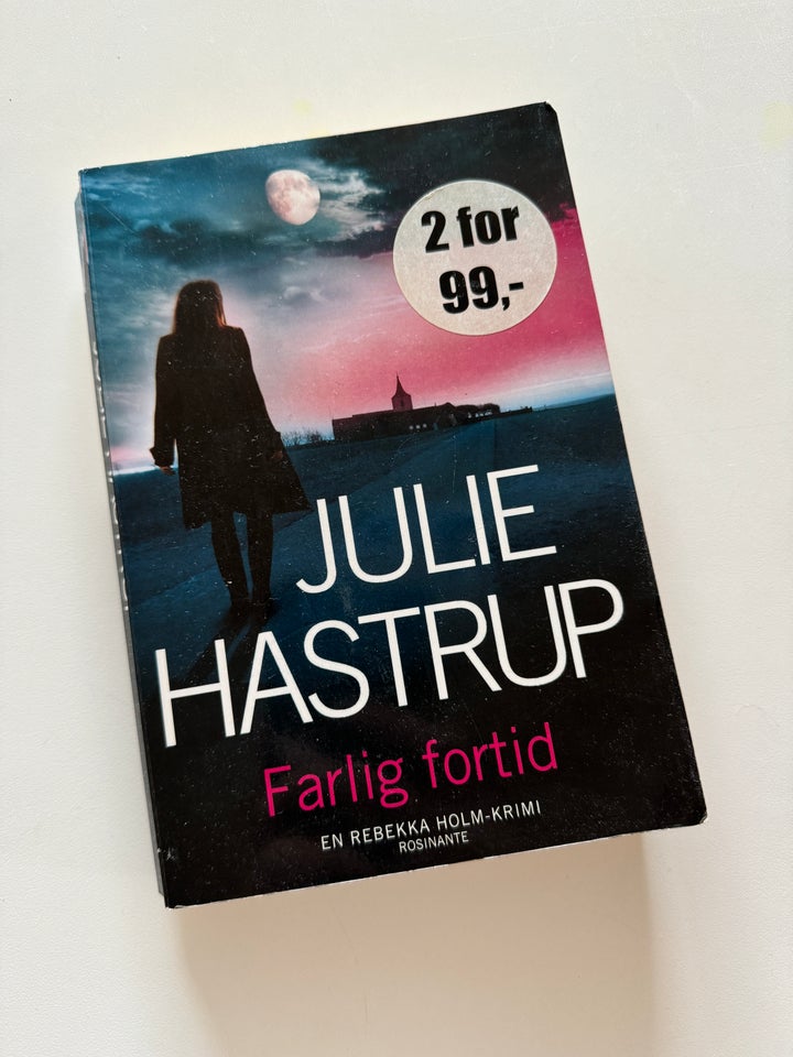 Farlig fortid, Julie Hastrup ,