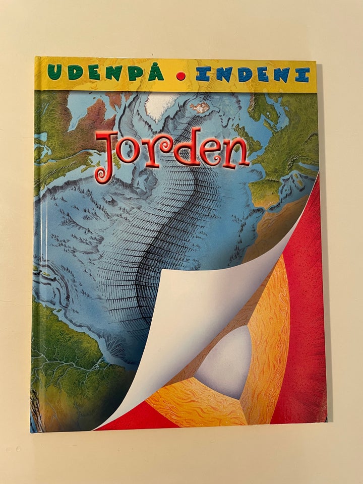 Jorden Udenpå - indeni, emne: natur