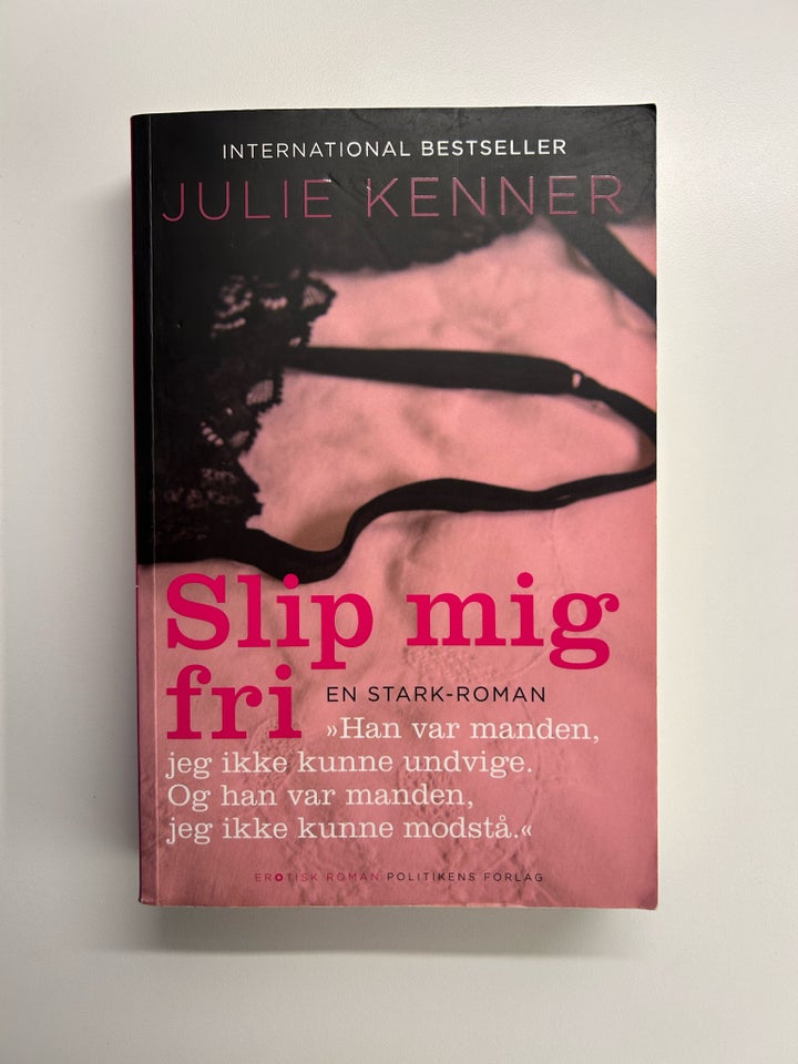 Slip mig fri, Julie Kenner, genre: