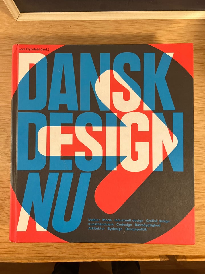 DANSK DESIGN NU, Lars Dybdahl,