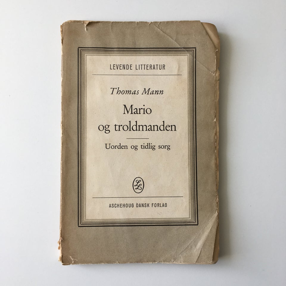 "Mario og Troldmanden" og “Uorden