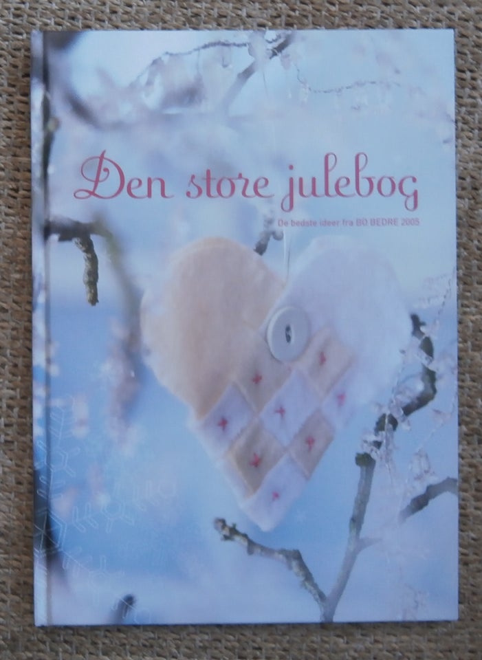 Den store julebog, Bo Bedre 2005,