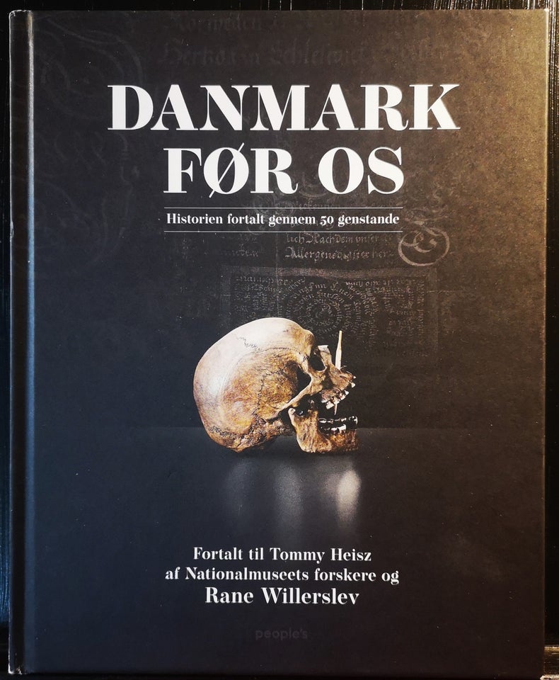 DANMARK FØR OS, historien fortalt