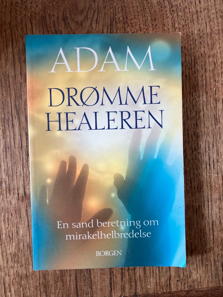 Drømme healeren  Adam emne: