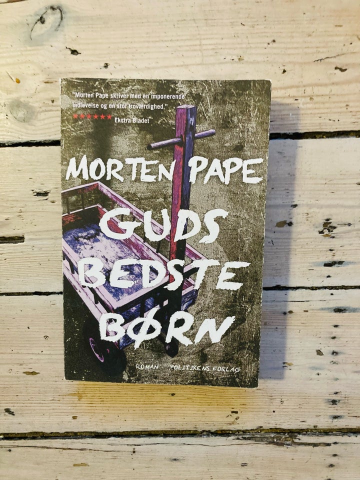 Guds Bedste Børn, Morten Pape,