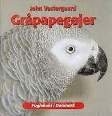 Gråpapegøjer, John Vestergaard,