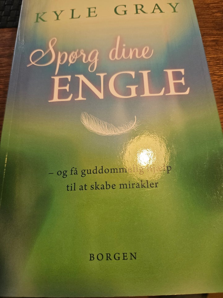 Spørg dine engle Kyle Gray emne: