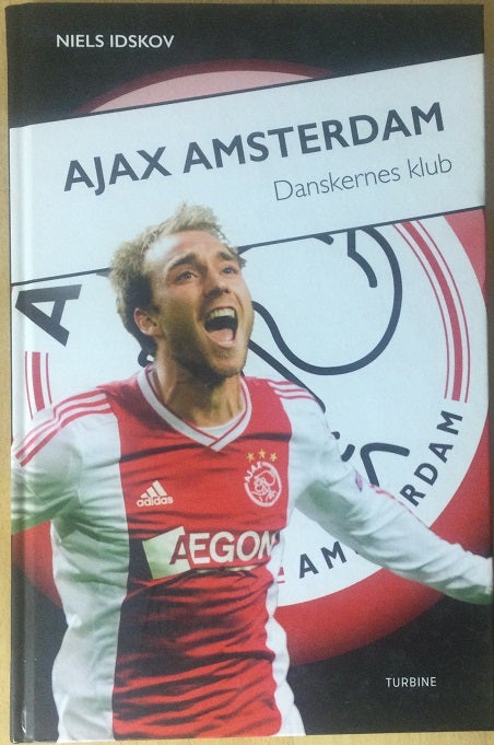 Ajax Amsterdam - Danskernes klub,