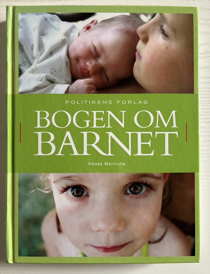 Bogen om Barnet, Vibeke Manniche,