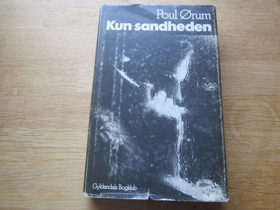 Kun sandheden Poul Ørum genre: