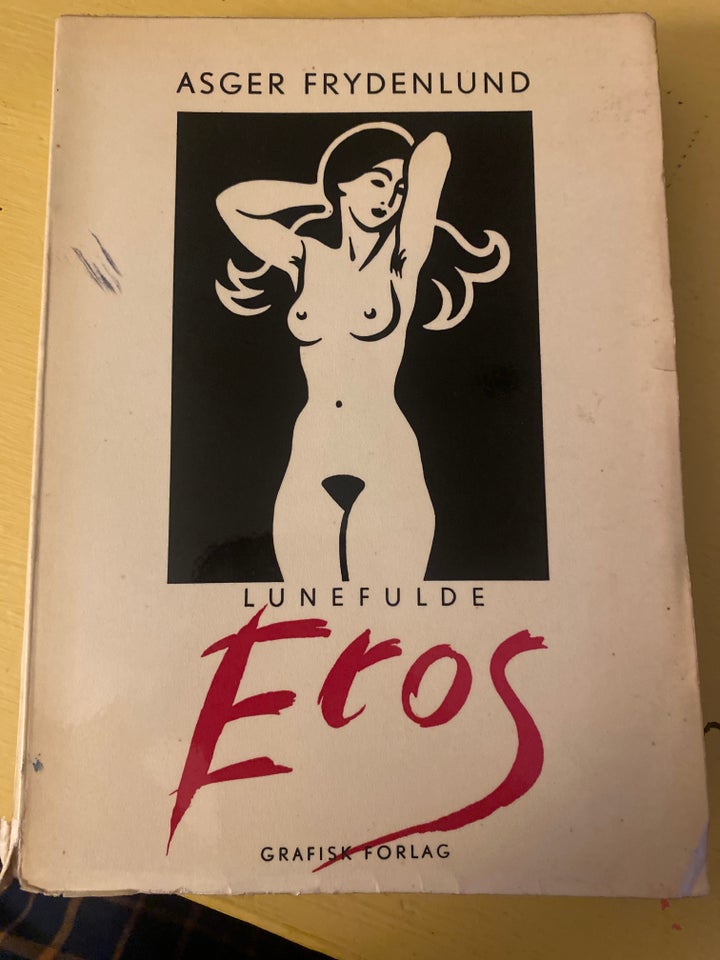 Lunefulde Eros, Asger Frydenlund,