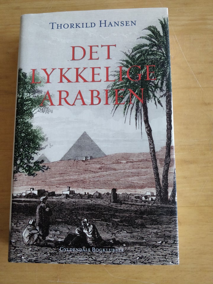 Det lykkelige Arabien , Thorkild