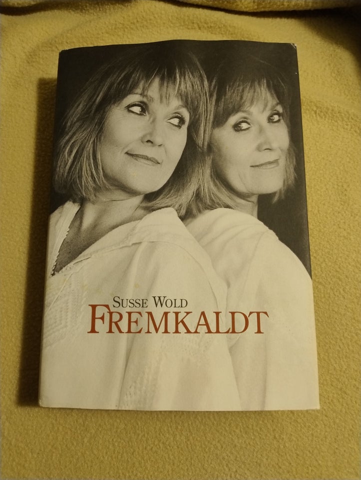 Susse Wold. Fremkaldt. En