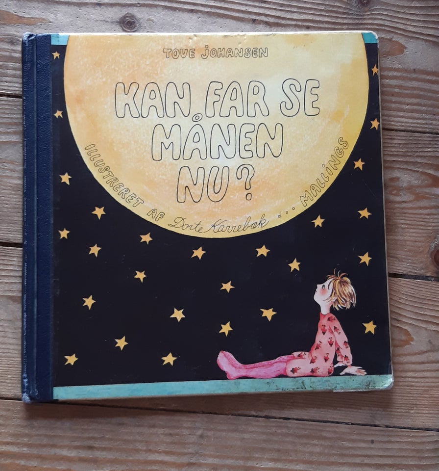 Kan far se månen nu, Tove Johansen