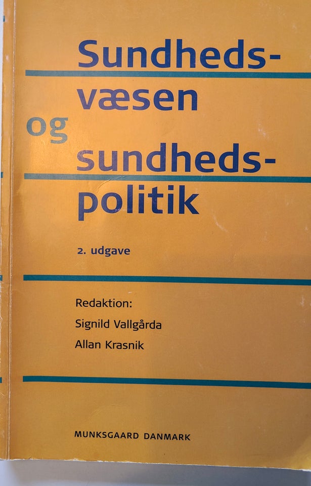 Sundhedsvæsen og sundhedspolitik