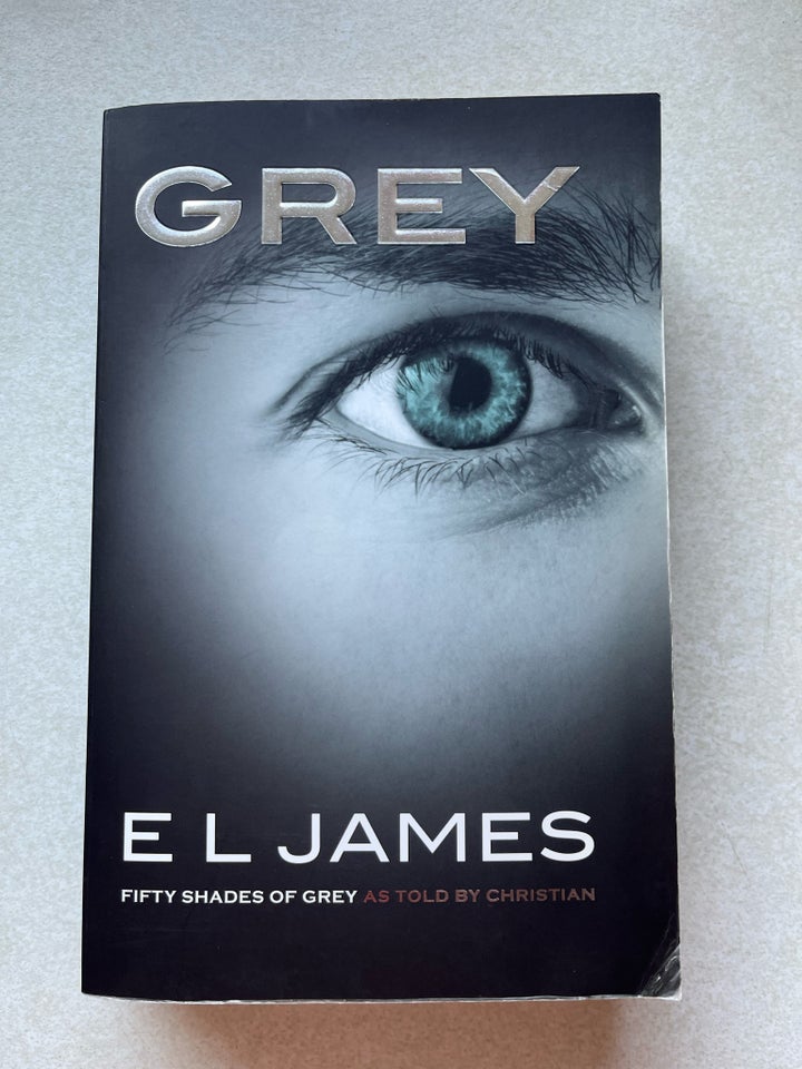 Fifty Shades trilogi og Grey, E.L.