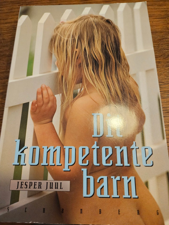 Dit kompetente barn, Jesper Juul,