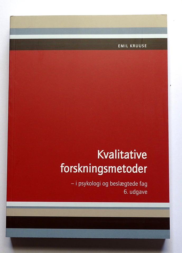 Kvalitative forskningsmetoder,