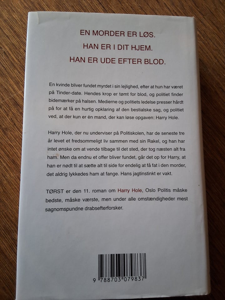 TØRST JO NESBØ genre: krimi og