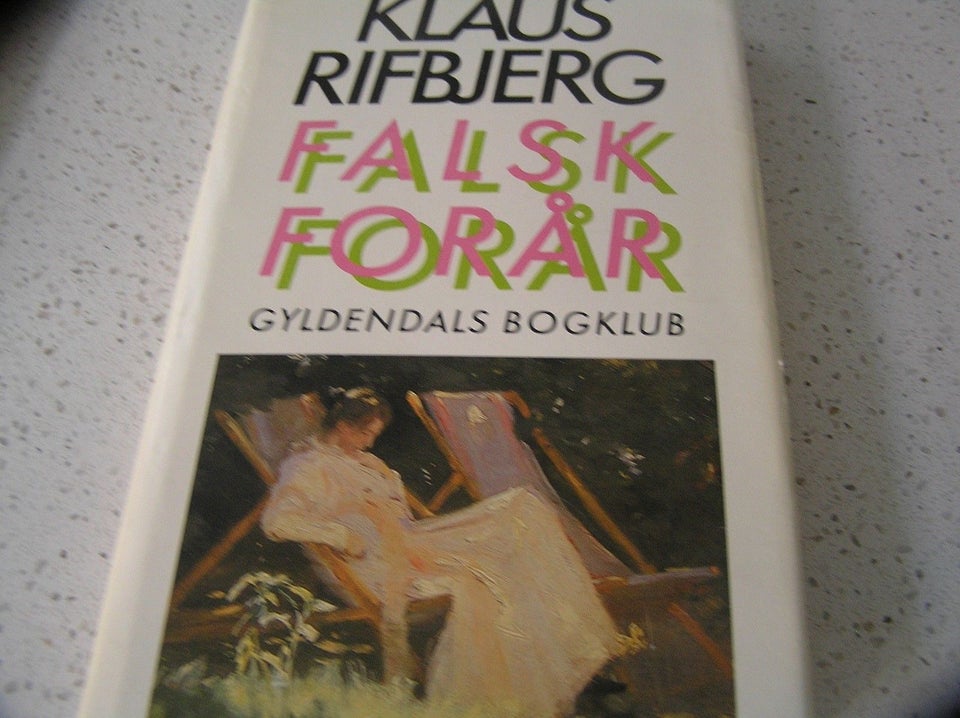 Falsk Forår, Klaus Rifbjerg,