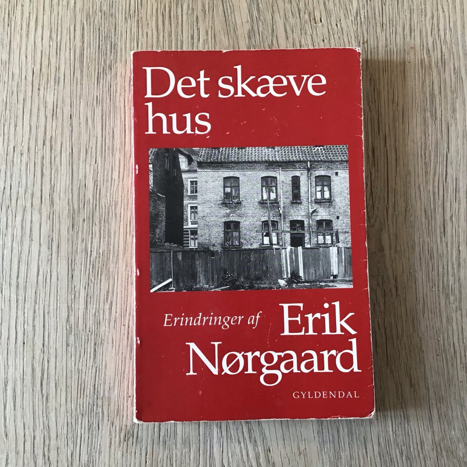 Det skærve hus Erik Nørgaard