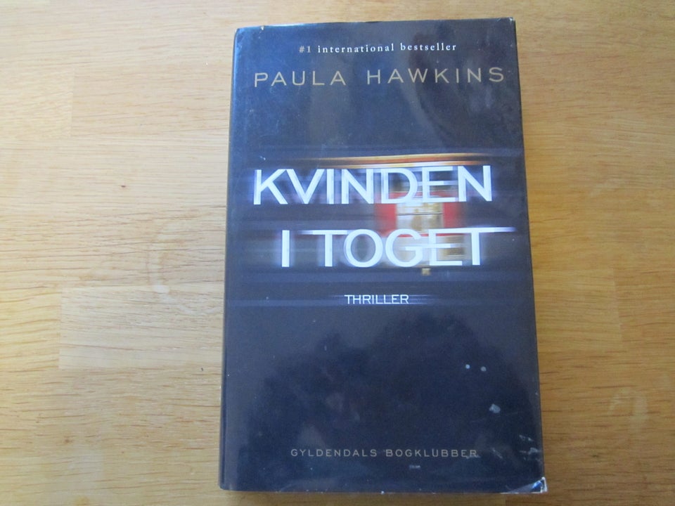 Kvinden i toget , Paula Hawkins ,