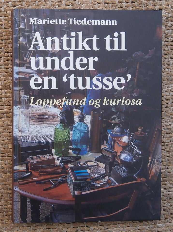 Antikt til under en tusse -