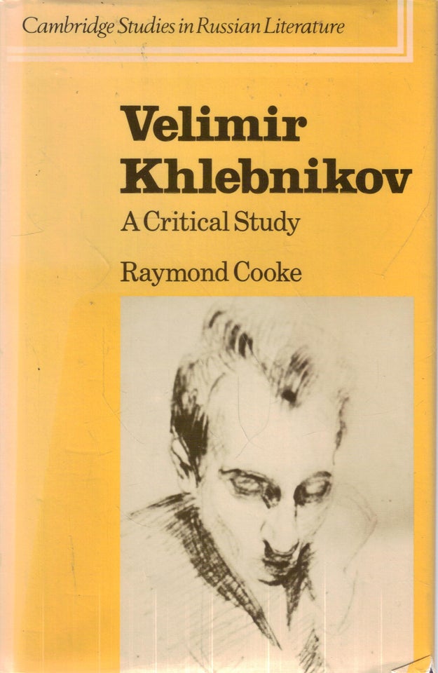 Velimir Khlebnikov  Af Raymond