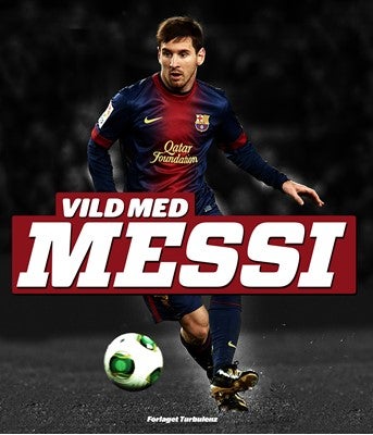 Vild med MESSI, Turbulenz, emne: