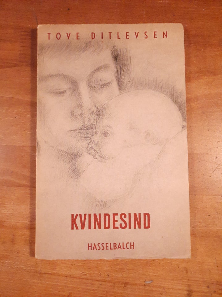 Kvindesind (1959, 3. oplag), Tove