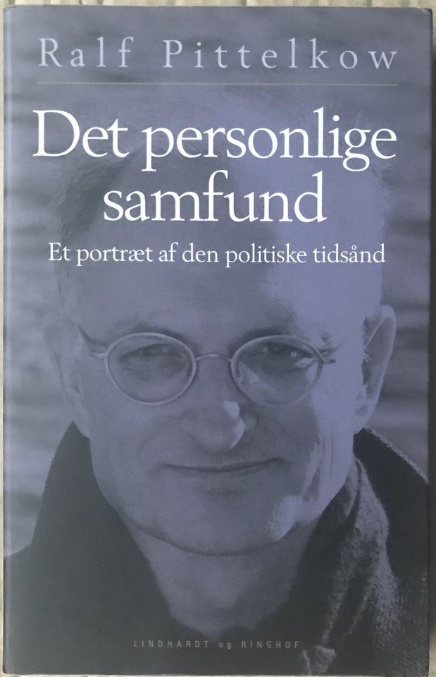 Det personlige samfund, Ralf