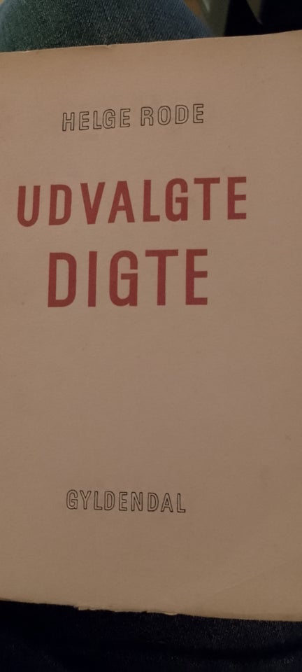 Udvalgte digte, Helge Rode, genre: