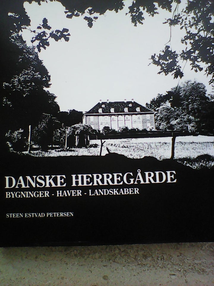 Danske Herregårde - Bygninger,