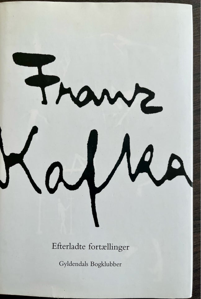 Franz Kafka Efterladte