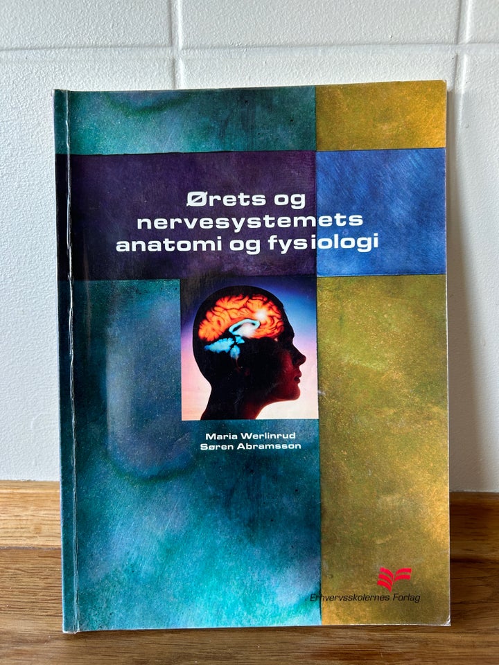 Ørets og nervesystemets anatomi og