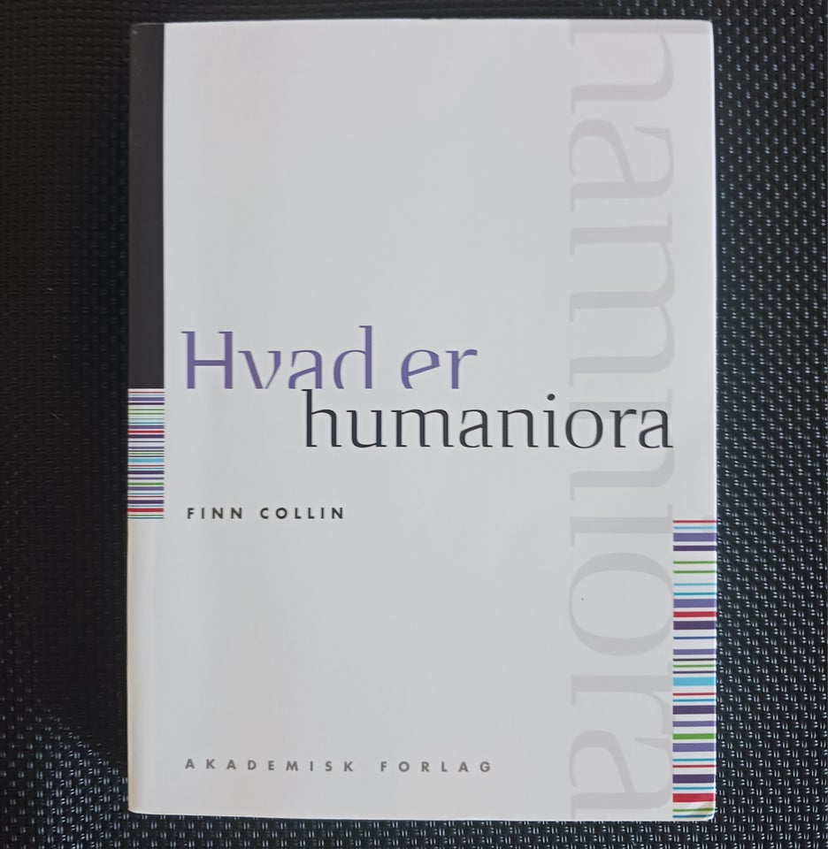 HVAD ER HUMANIORA, COLLIN, Finn