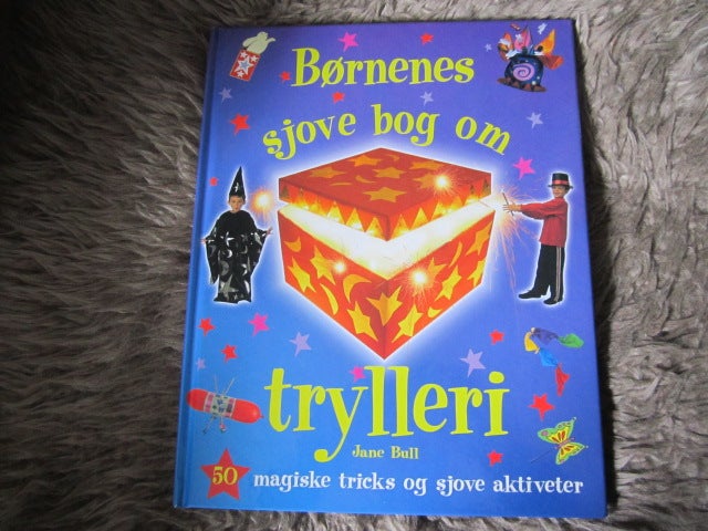 Børnenes sjove bog om trylleri ,