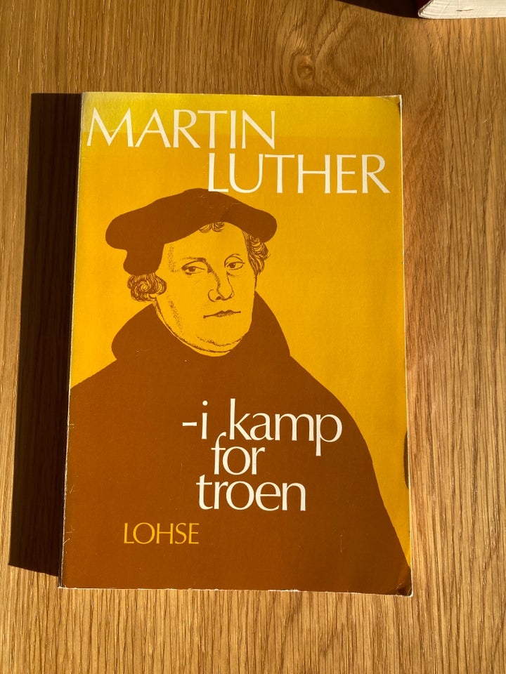 Martin Luther – i kamp for troen