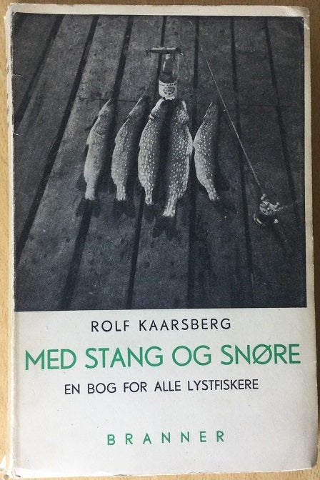 Lystfisker bøger, Rolf Kaarsberg