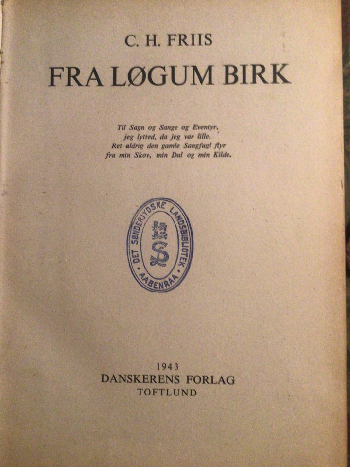 Fra Løgum Birk, C. H. Friis, emne: