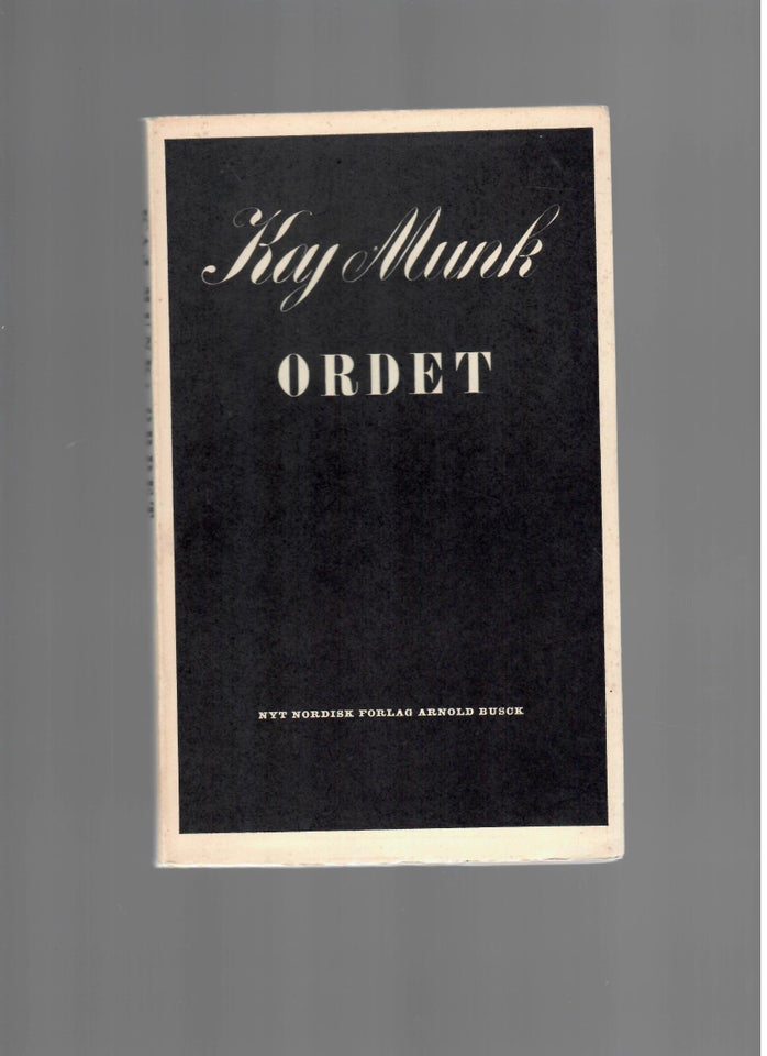 Ordet, Kaj Munk, genre: drama