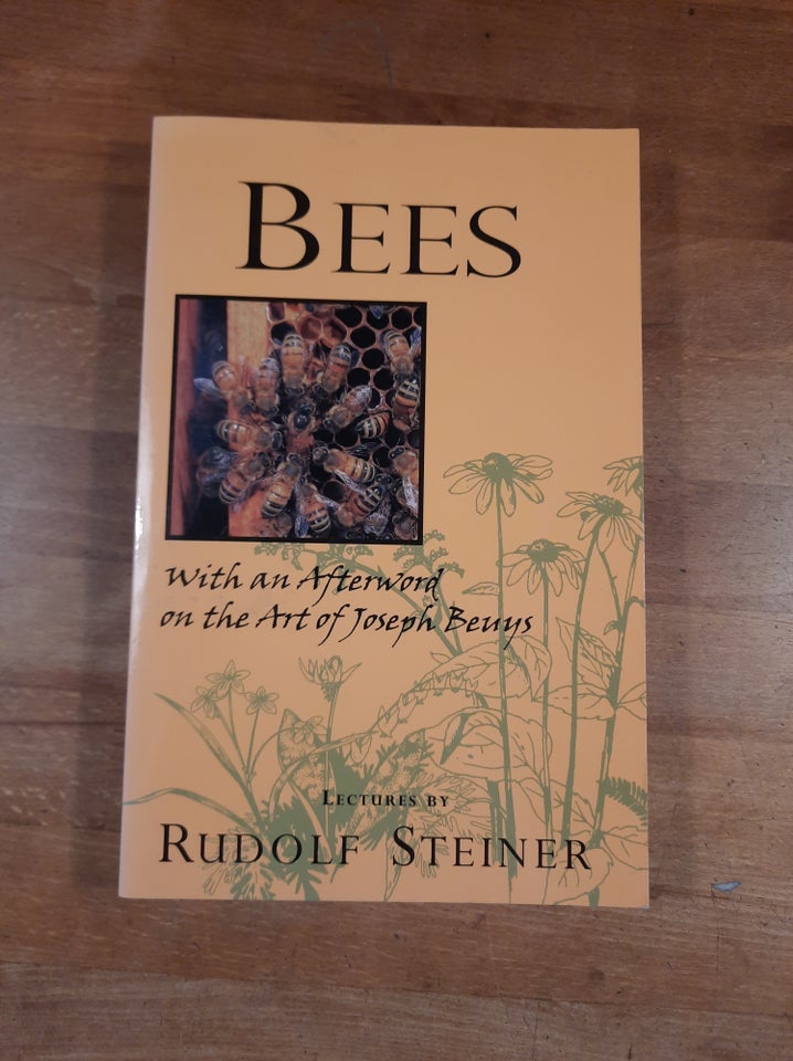 Bees, Rudolf Steiner, emne: