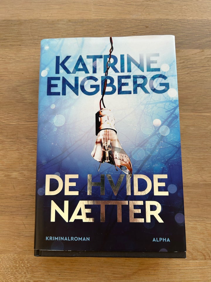 De hvide nætter, Katrine Engberg,