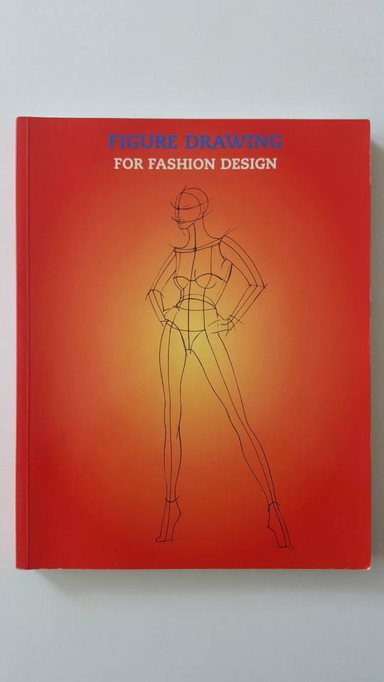 Figure drawing for fashion design,