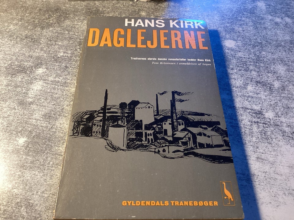 Daglejerne , Hans Kirk kk82, genre: